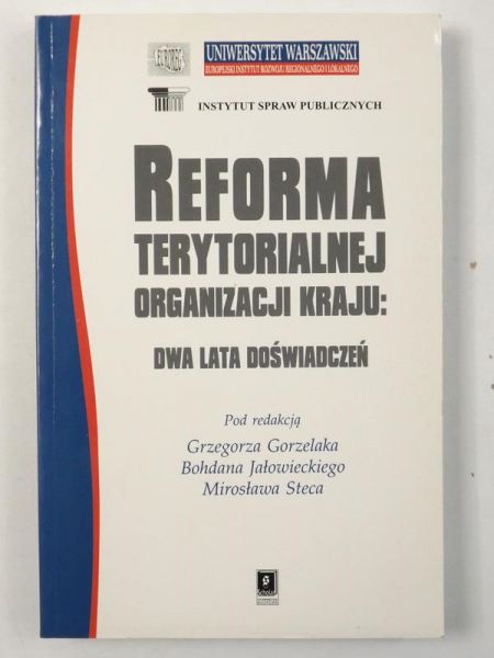 Reforma terytorialnej organizacji kraju: dwa lata doświadczeń