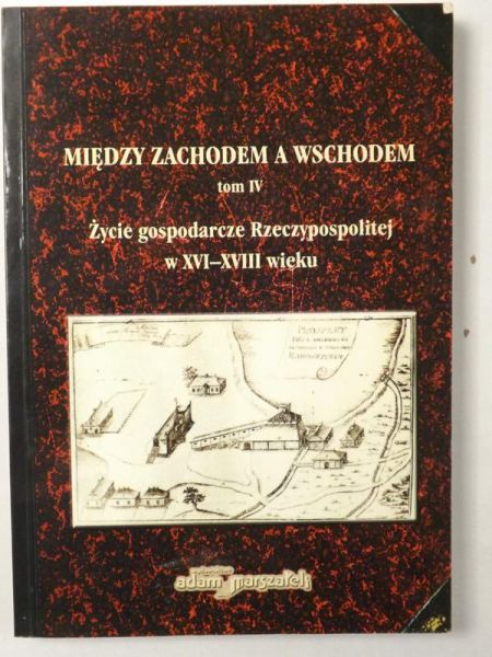 Między zachodem a wschodem, Tom IV