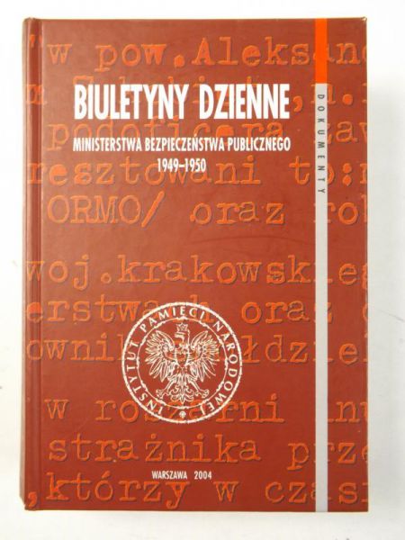 Biuletyny dzienne Ministerstwa Bezpieczeństwa Publicznego 1949 - 1950
