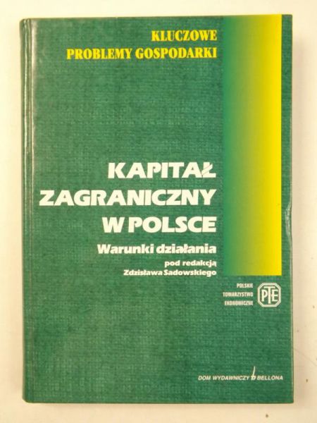 Kapitał zagraniczny w Polsce. Warunki działania