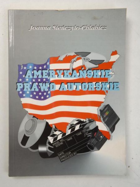 Sieńczyk-Chlabicz - Amerykańskie prawo autorskie