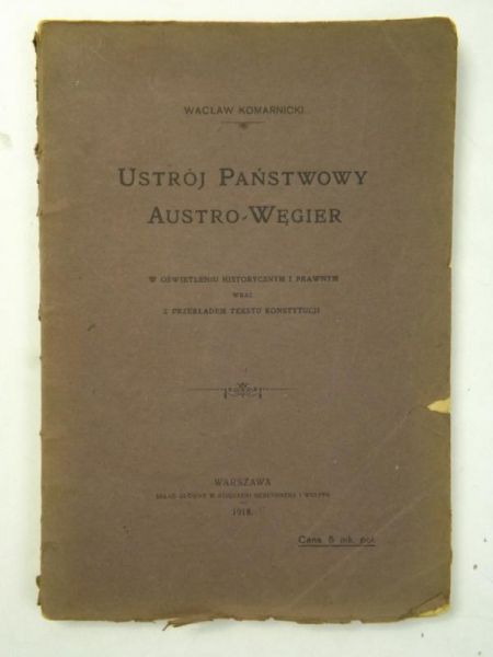 Ustrój państwowy Austro-Węgier, 1918 r.