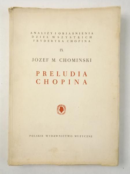 Chomiński Józef M. - Preludia Chopina, Tom IX, 1950 r.