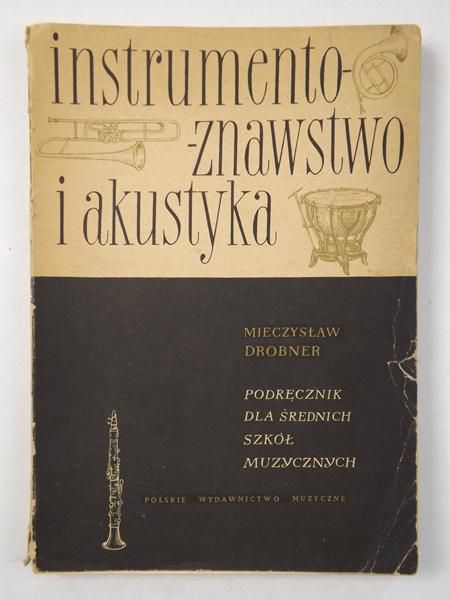 Instrumentoznawstwo i akustyka