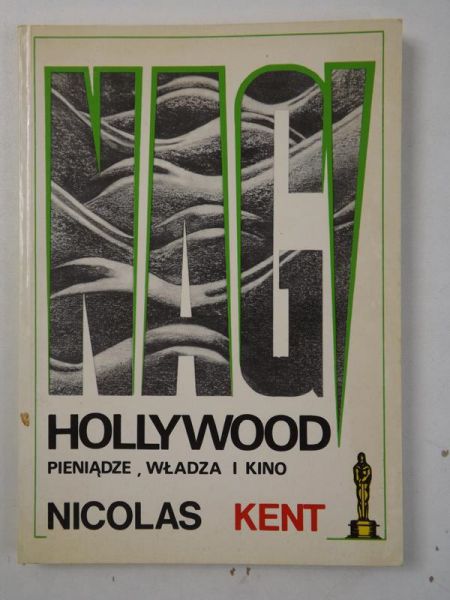 Hollywood, pieniądze, władza i kino