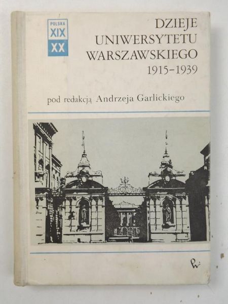 Dzieje Uniwersytetu Warszawskiego 1915-1939