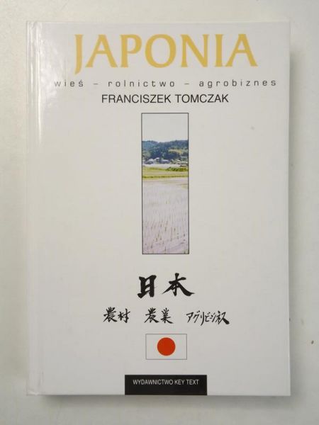 Japonia. Wieś, rolnictwo, agrobiznes