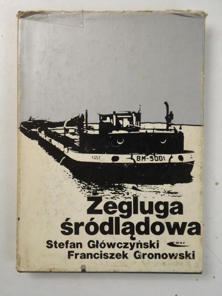 Główczyński Stefan - Żegluga wśródlądowa
