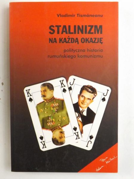 Stalinizm na każdą okazję