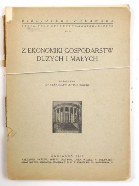 Z ekonomiki gospodarstw dużych i małych, 1938 r.