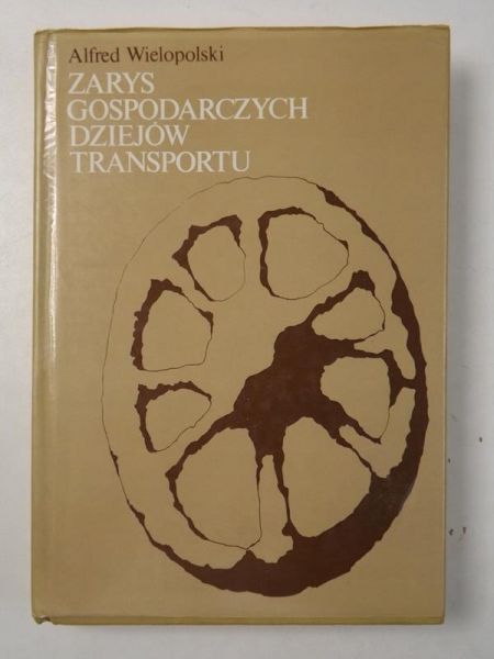 Zarys gospodarczych dziejów transportu do roku 1939