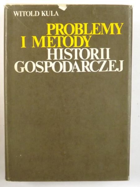 Problemy i metody historii gospodarczej