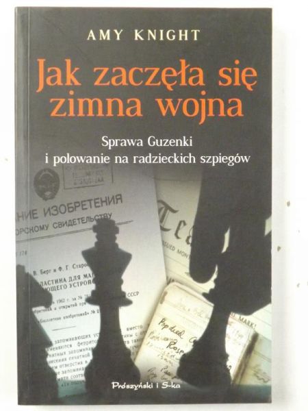 Jak zaczęła się zimna wojna. Sprawa Guzenki i polowanie na radzieckich szpiegów