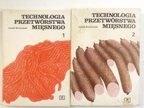 Technologia przetwórstwa mięsnego, część I-II