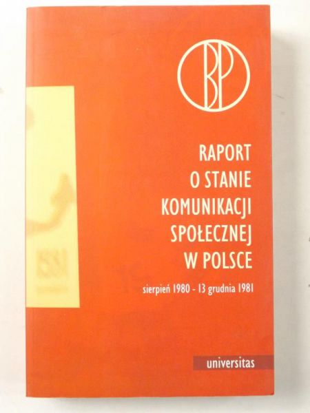 (red.) - Raport o stanie komunikacji społecznej w Polce