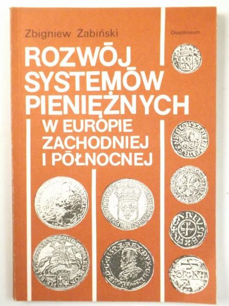Rozwój systemów pieniężnych w Europie Zachodniej i Północnej
