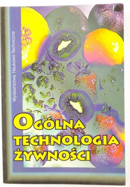 Ogólna technologia żywności