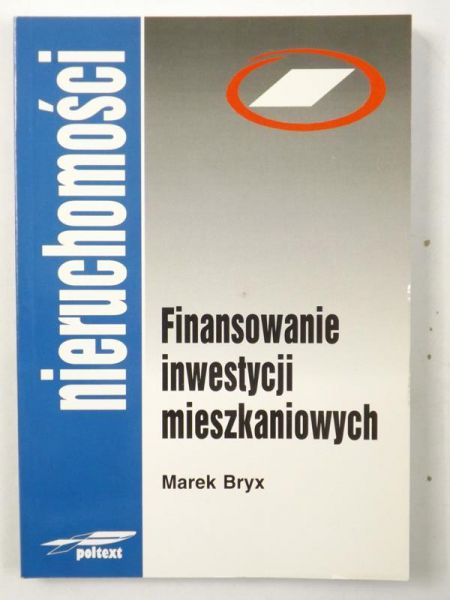 Finansowanie inwestycji mieszkaniowych