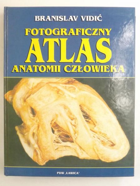 Fotograficzny atlas anatomii człowieka