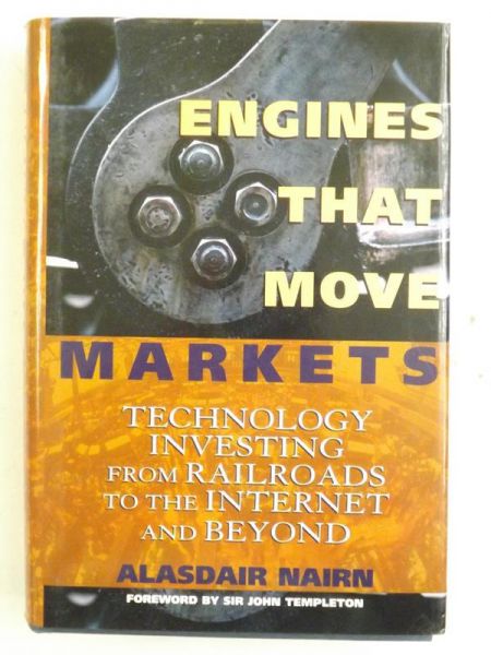 Nairn Alasdair - Engines That Move Markets