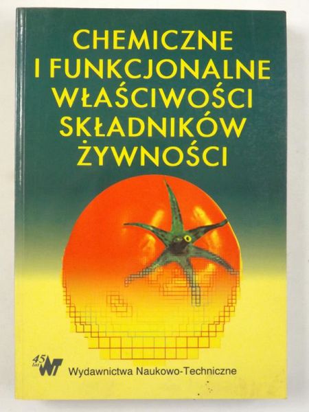 Mieczyslawa  - Chemiczne i funkcjonalne właściwości składników żywności