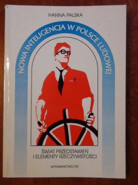 Nowa inteligencja w Polsce Ludowej