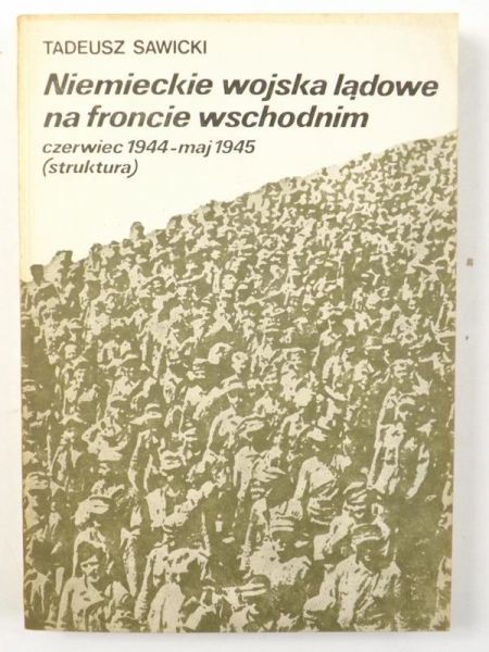 Niemieckie wojska lądowe na froncie wschodnim