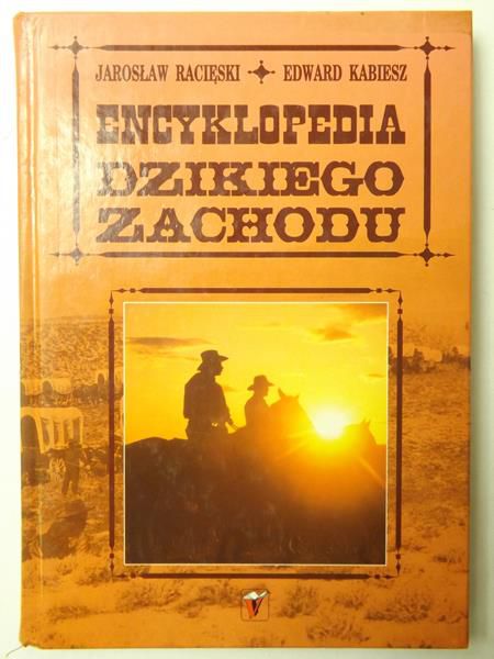 Racięski Jarosław - Encyklopedia Dzikiego Zachodu