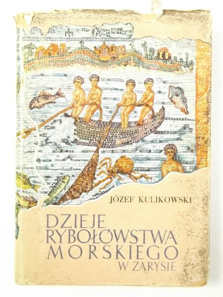 Dzieje rybołówstwa morskiego w zarysie