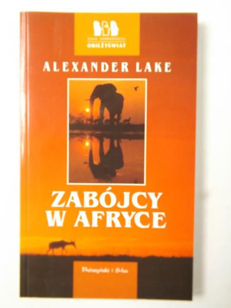 Lake Alexander - Zabójcy w Afryce