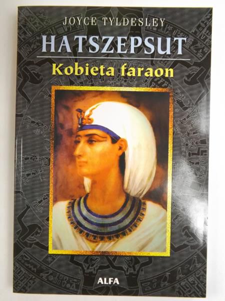 Hatszepsut. Kobieta faraon
