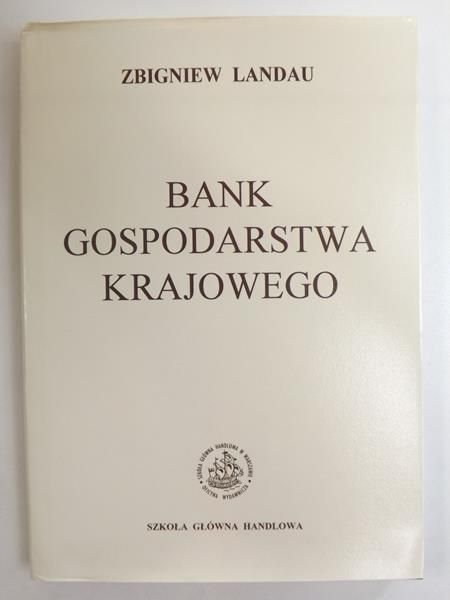 Landau Zbigniew - Bank gospodarstwa krajowego