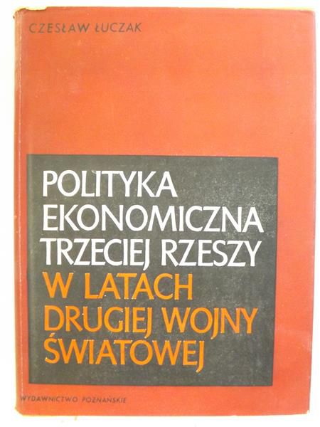 Polityka ekonomiczna Trzeciej Rzeszy w latach drugiej wojny światowej