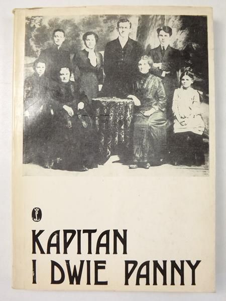 Grellowa Jadwiga (red.) - Kapitan i dwie panny