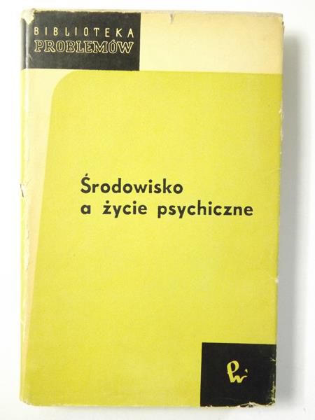 Jankowski Kazimierz - Środowisko a życie psychiczne