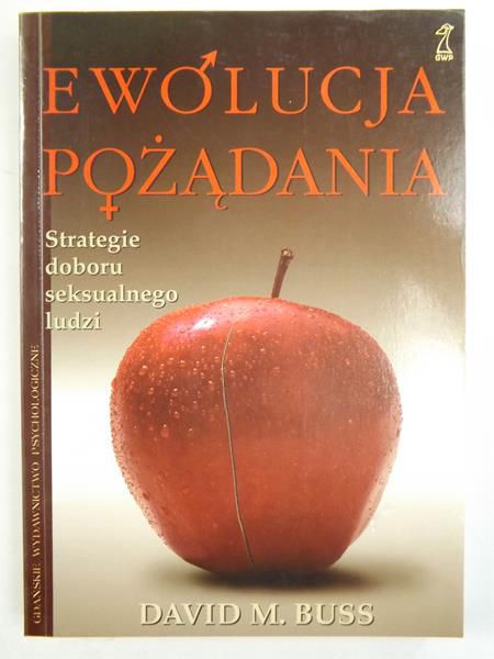 Buss David M. - Ewolucja pożądania