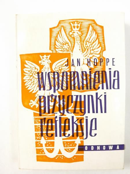 Wspomnienia, przyczynki, refleksje