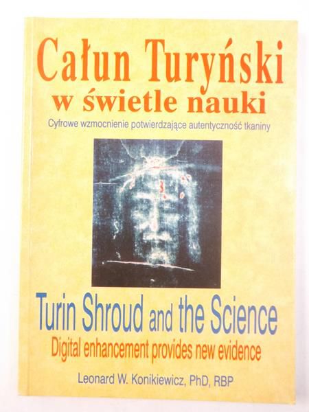 Całun Turyński w świetle nauki