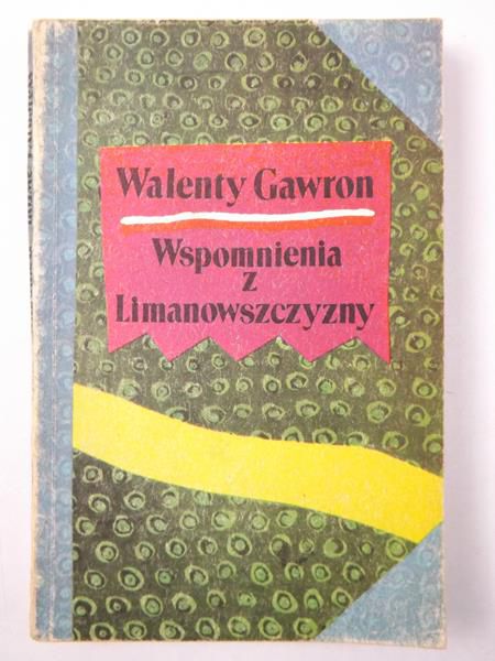 Wspomnienia z Limanowszczyzny