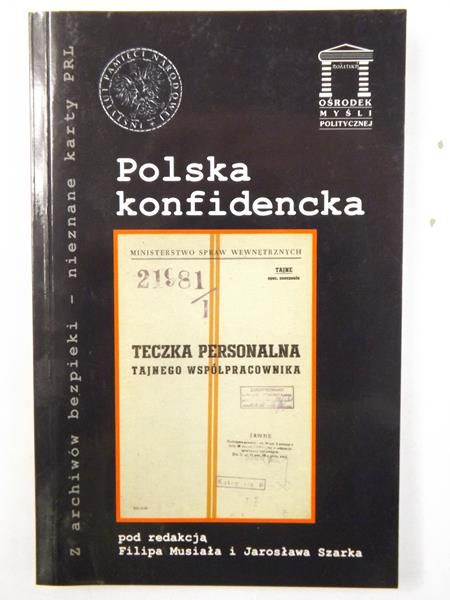 Musiał Filip,    - Polska konfidencka