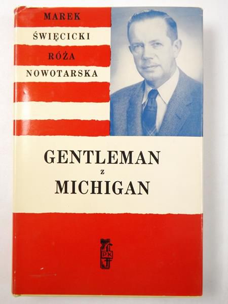 Święcicki Marek,   - Gentleman z Michigan
