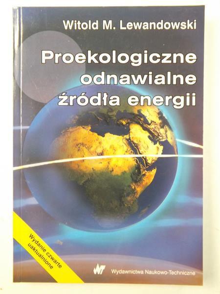 Lewandowski M. Witold - Proekologiczne odnawialne źródła energii