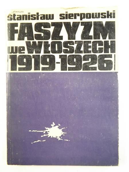 Faszyzm we Włoszech 1919-1926