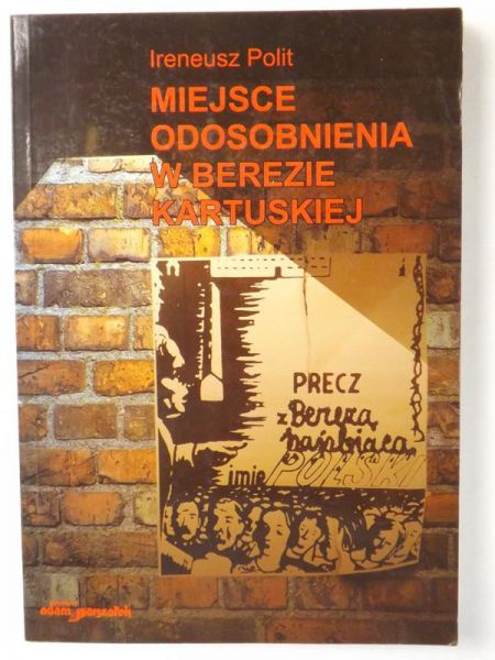 Miejsce Odosobnienia w Berezie Kartuskiej