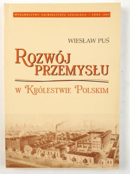 Rozwój przemysłu w Królestwie Polskim