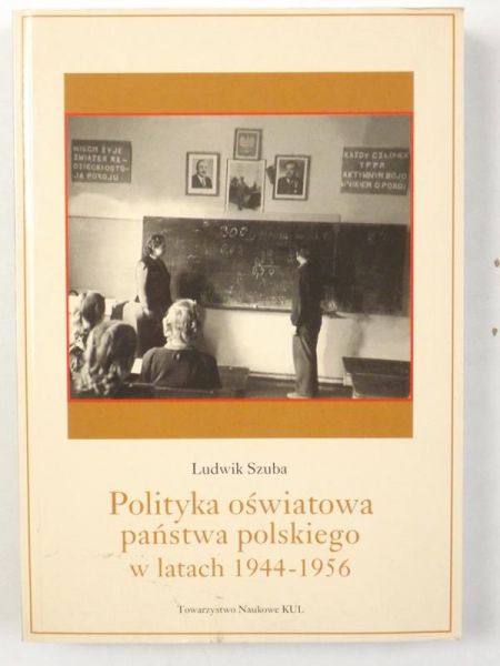Polityka oświatowa państwa polskiego w latach 1944-1956