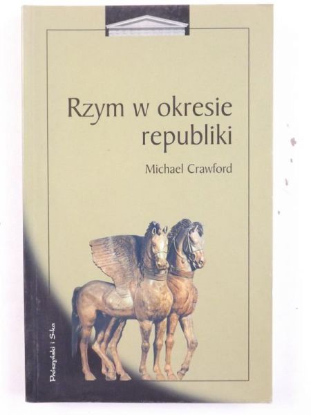 Crawford Michael - Rzym w okresie republiki
