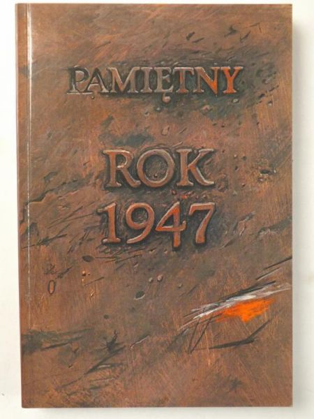 Pamiętny rok 1947