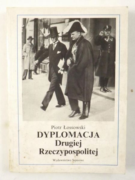 Dyplomacja Drugiej Rzeczypospolitej