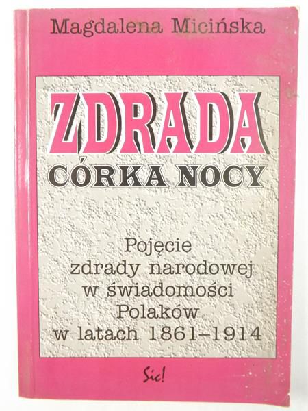 Micińska Magdalena - Zdrada. Córka nocy